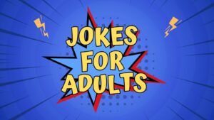 Jokes For Adults