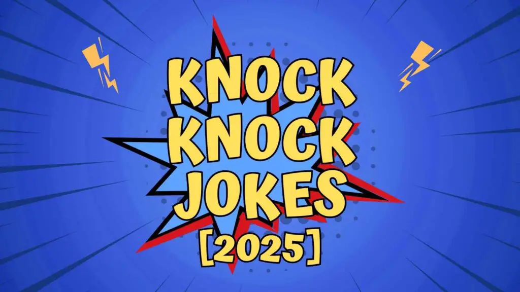 Knock Knock Jokes of 2025