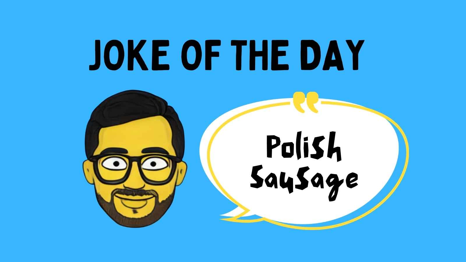 Polish Sausage Joke