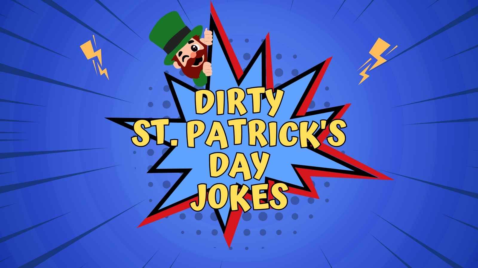 Dirty St. Patrick’s Day Jokes