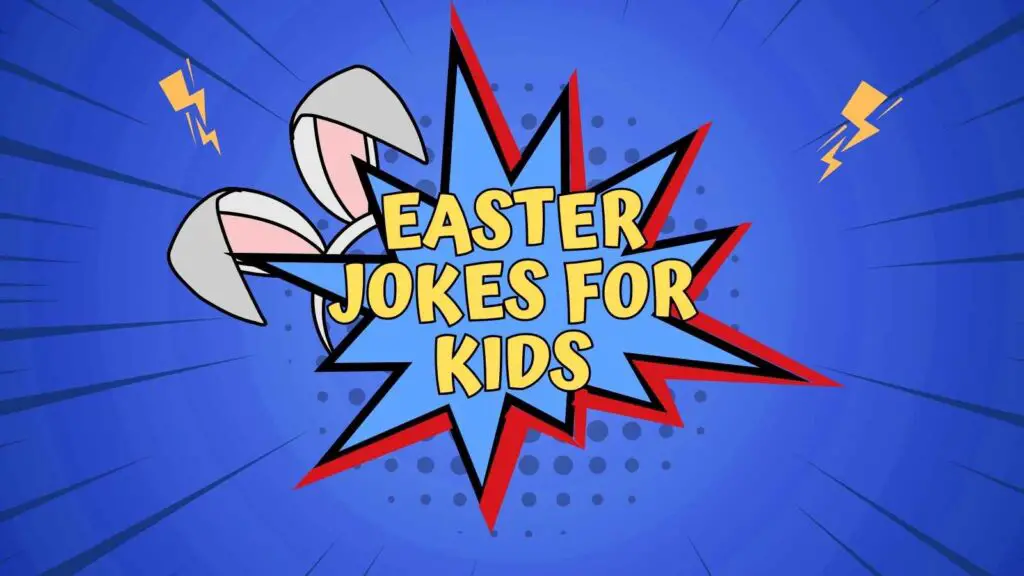 Easter Jokes for Kids