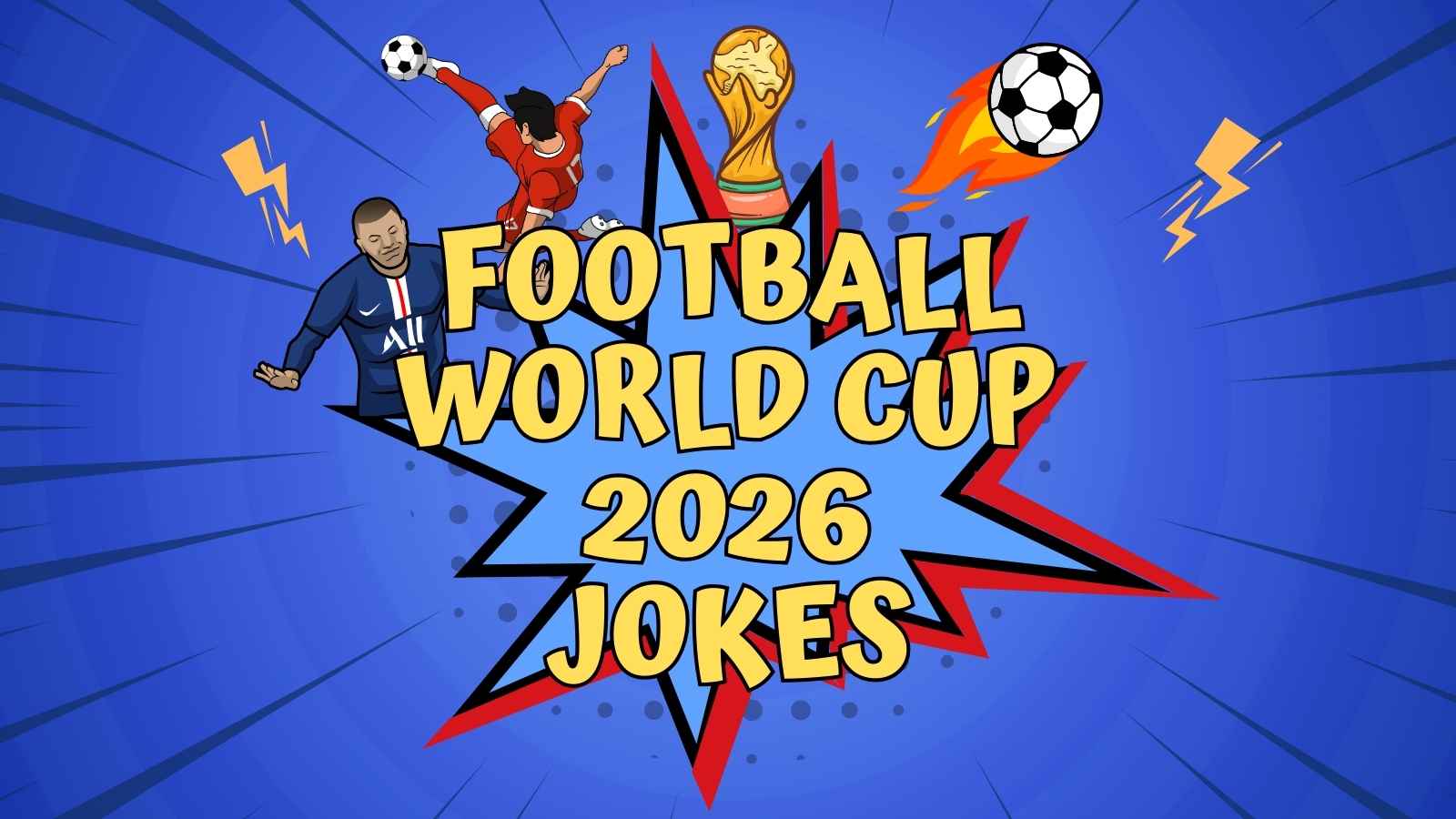 Football World Cup 2026 Jokes