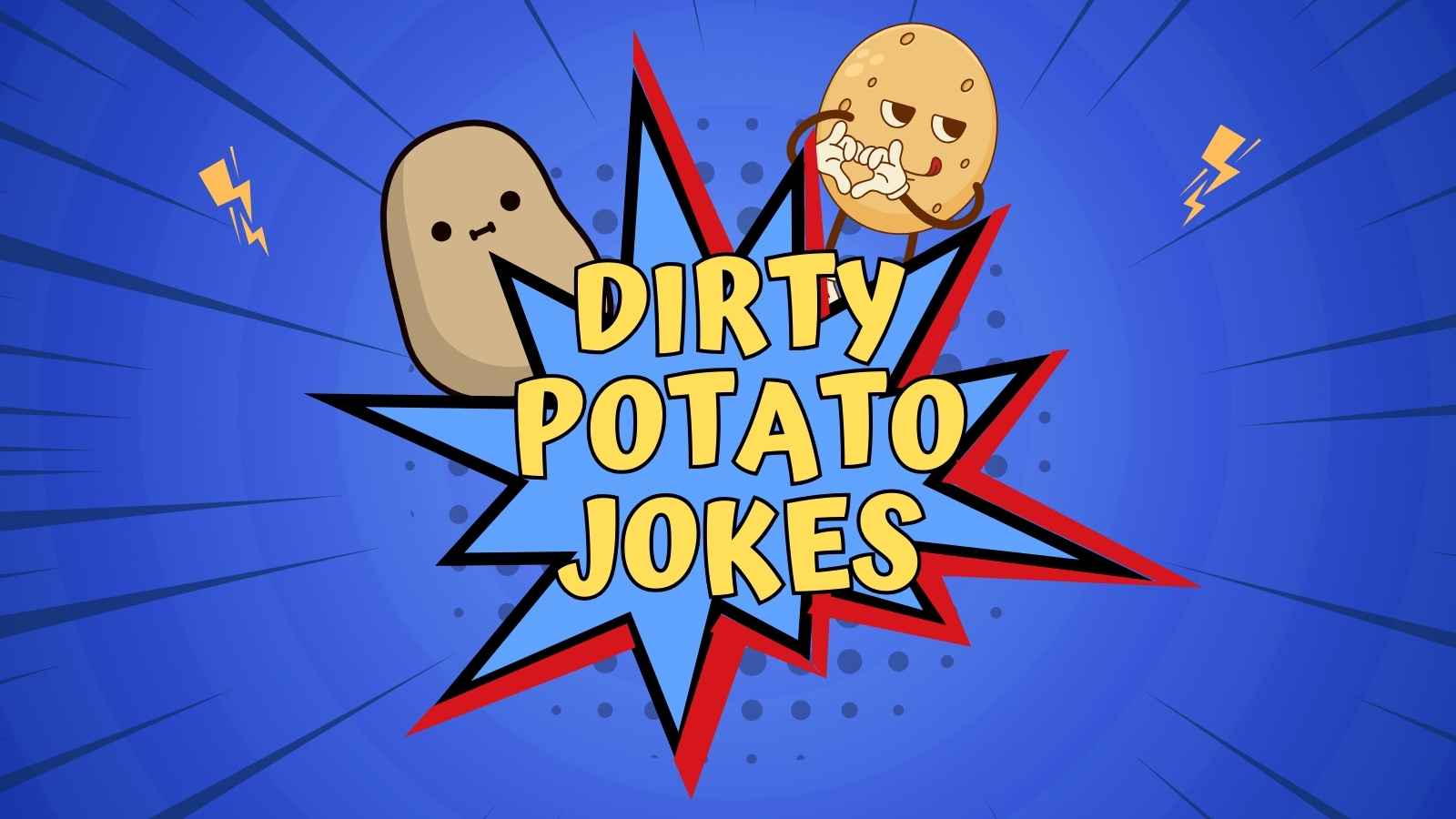 Dirty Potato Jokes