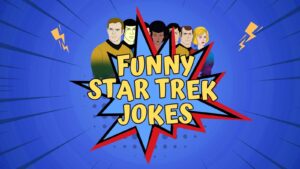 Funny Star Trek Jokes