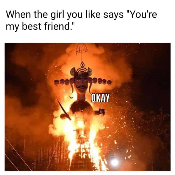 When the girl you like Meme on Dussehra