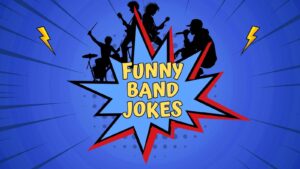 Funny Band Jokes