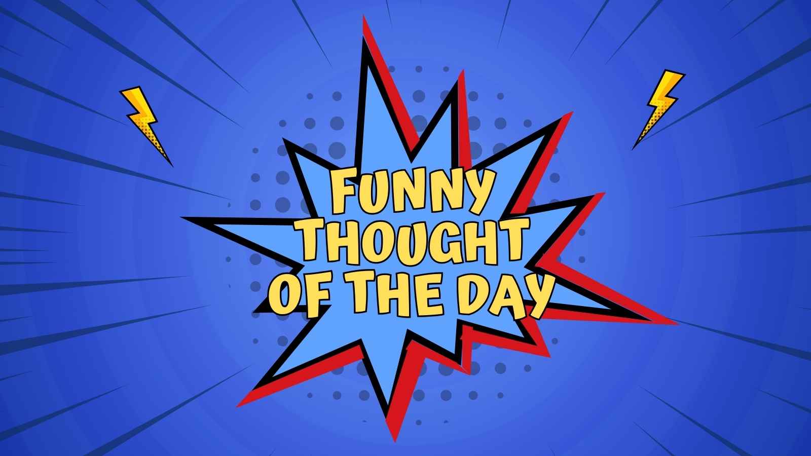 Funny Thought of the Day