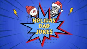 Holiday Dad Jokes