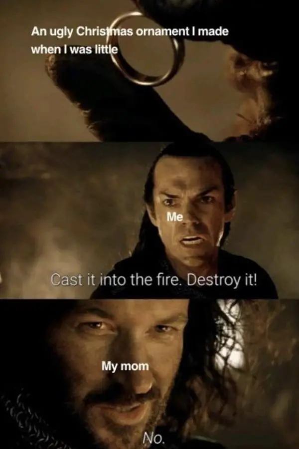 40 Funny Christmas Memes Full of Holiday Fun in 2025 Ugly Christmas Ornament Meme