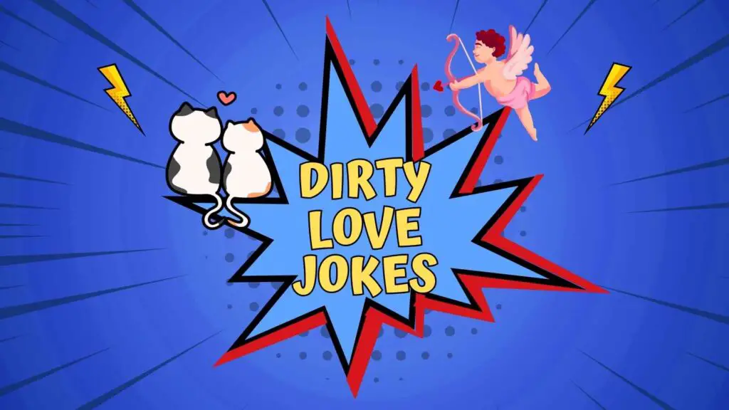 Home Dirty Love Jokes
