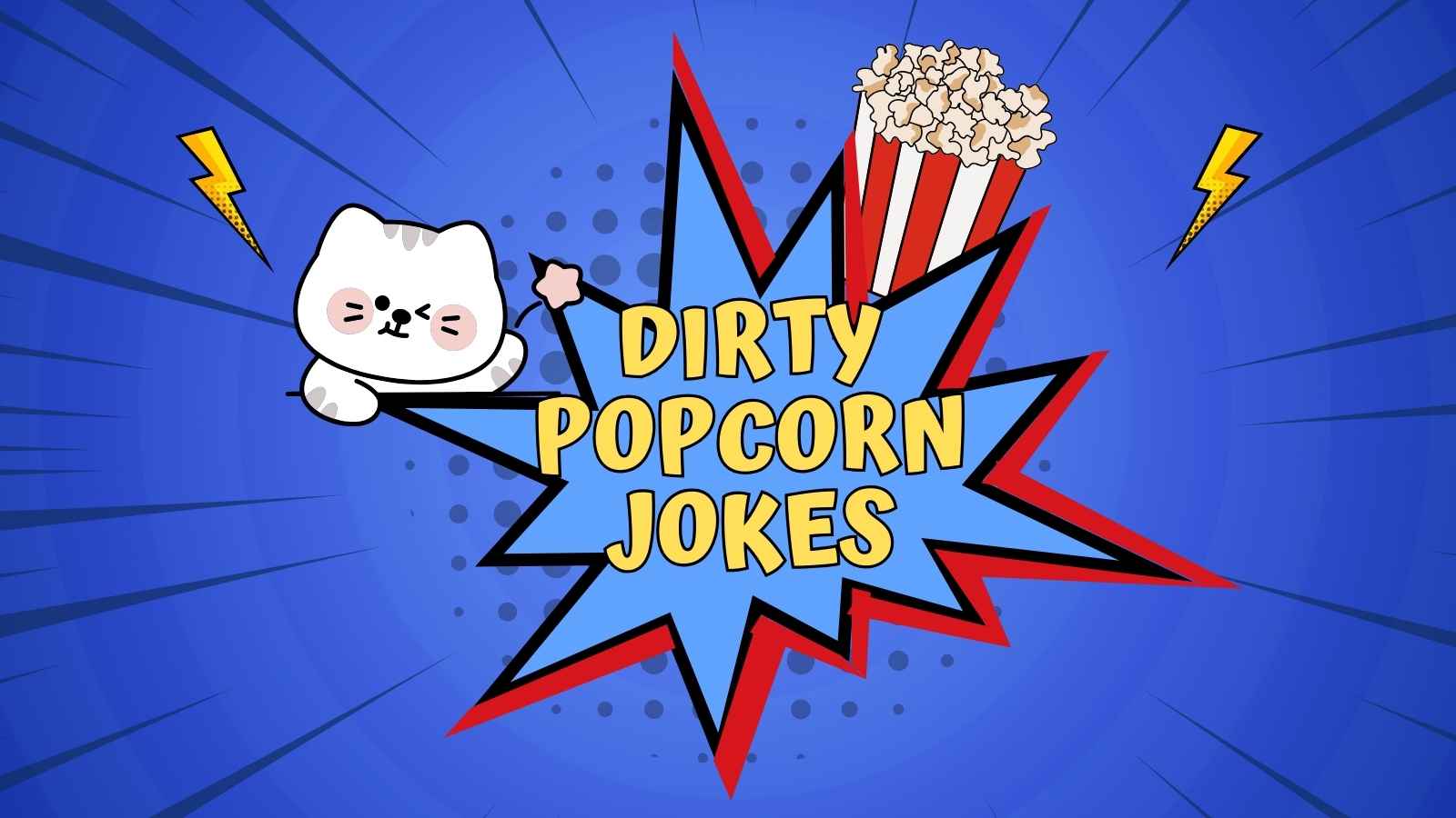 Dirty Popcorn Jokes