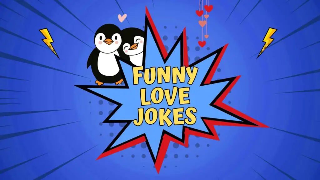 Home Funny Love Jokes