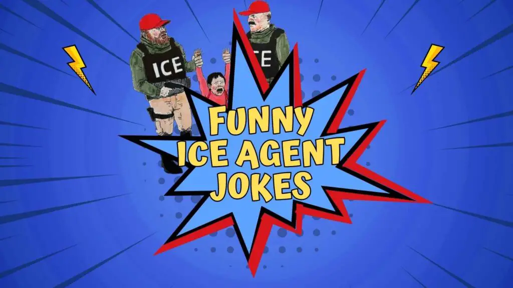 ICE Agent Jokes