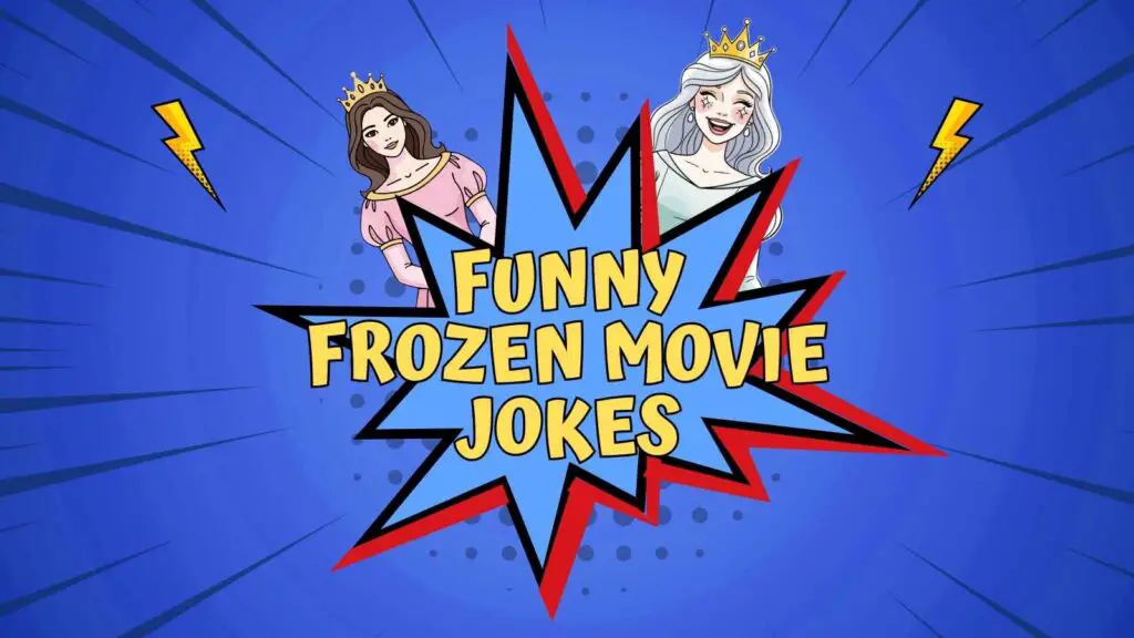 Funny Frozen Movie Jokes