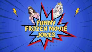 Funny Frozen Movie Jokes