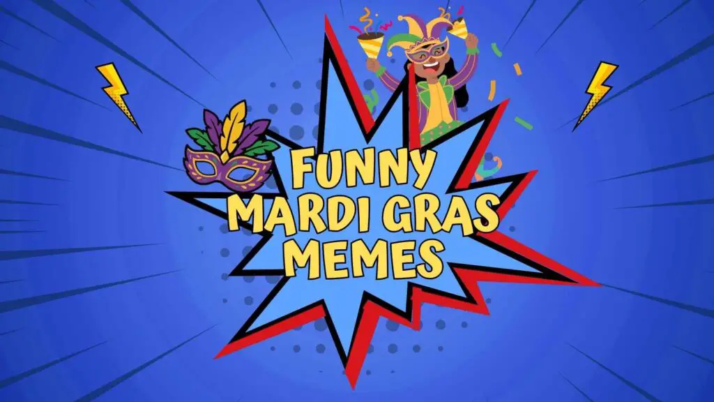 Funny Mardi Gras Memes
