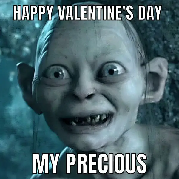 Happy Valentine's Day Meme on Gollum