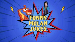 Mulan Jokes