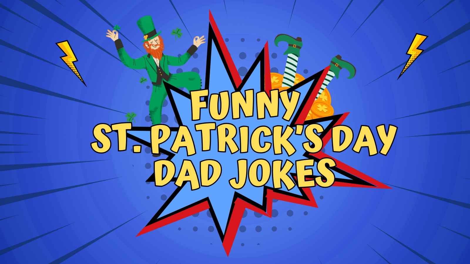 St. Patrick’s Day Dad Jokes