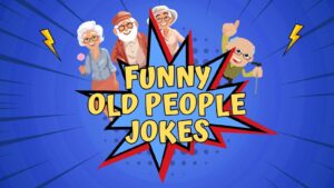 Funny Old People Jokes