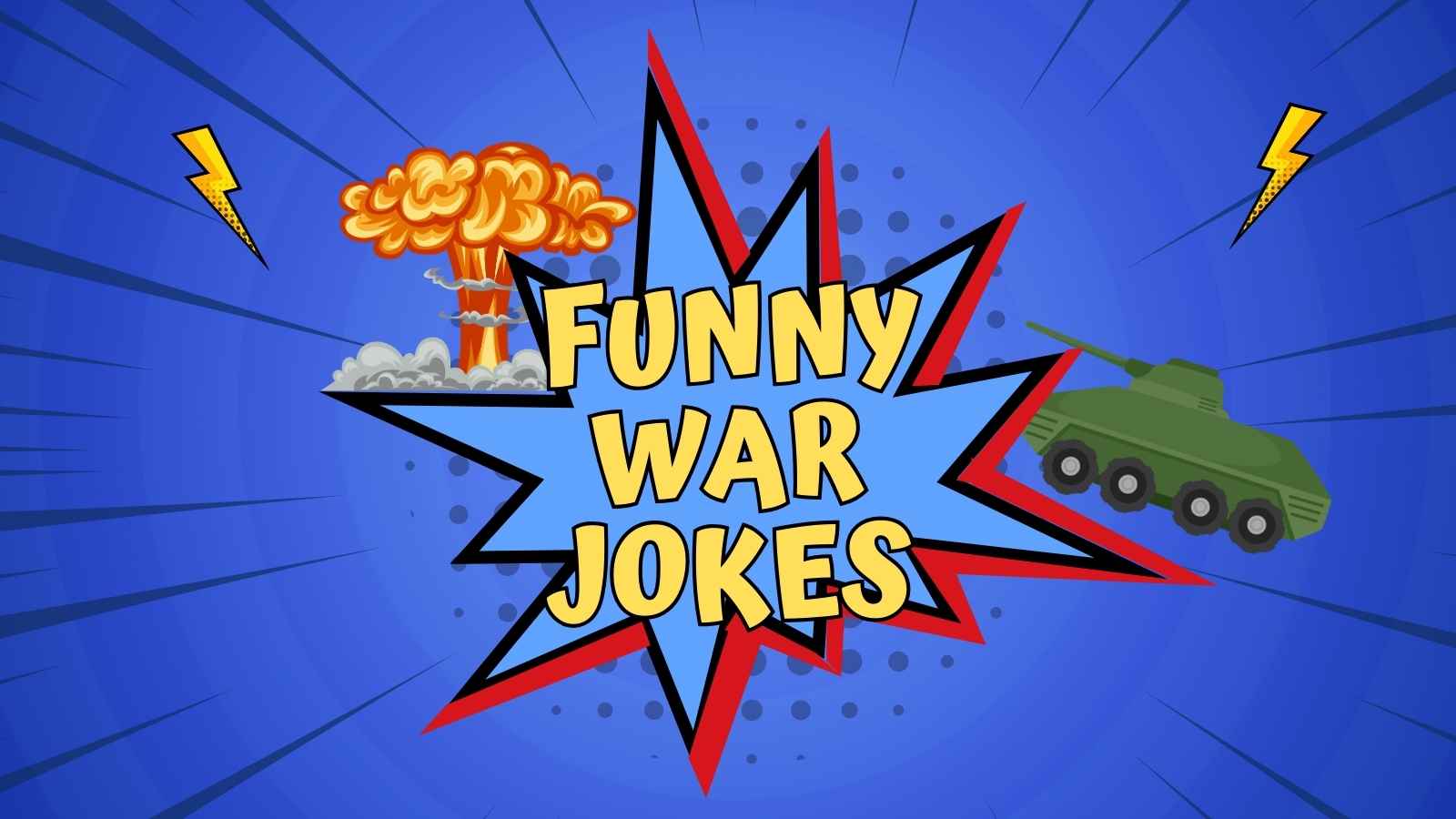 Funny War Jokes