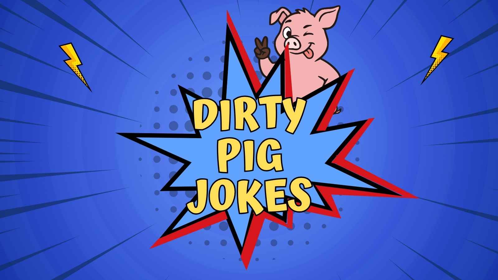 Dirty Pig Jokes