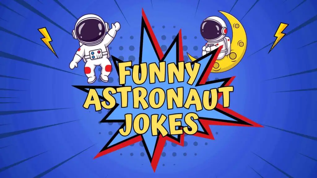 Funny Astronaut Jokes