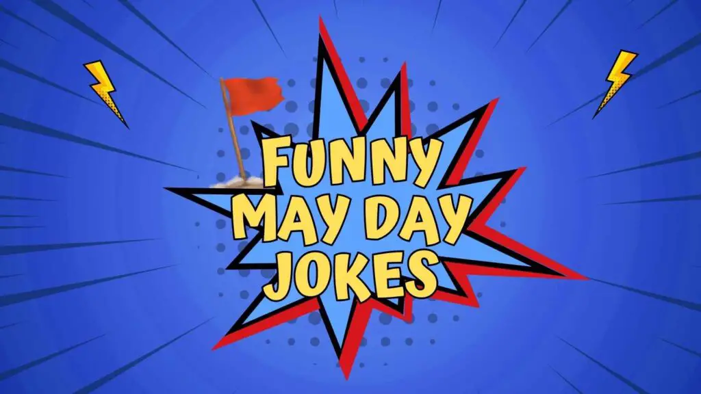 Funny May Day Jokes