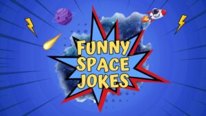 Funny Space Jokes