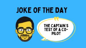 The Captain’s Test of a Co-Pilot Joke