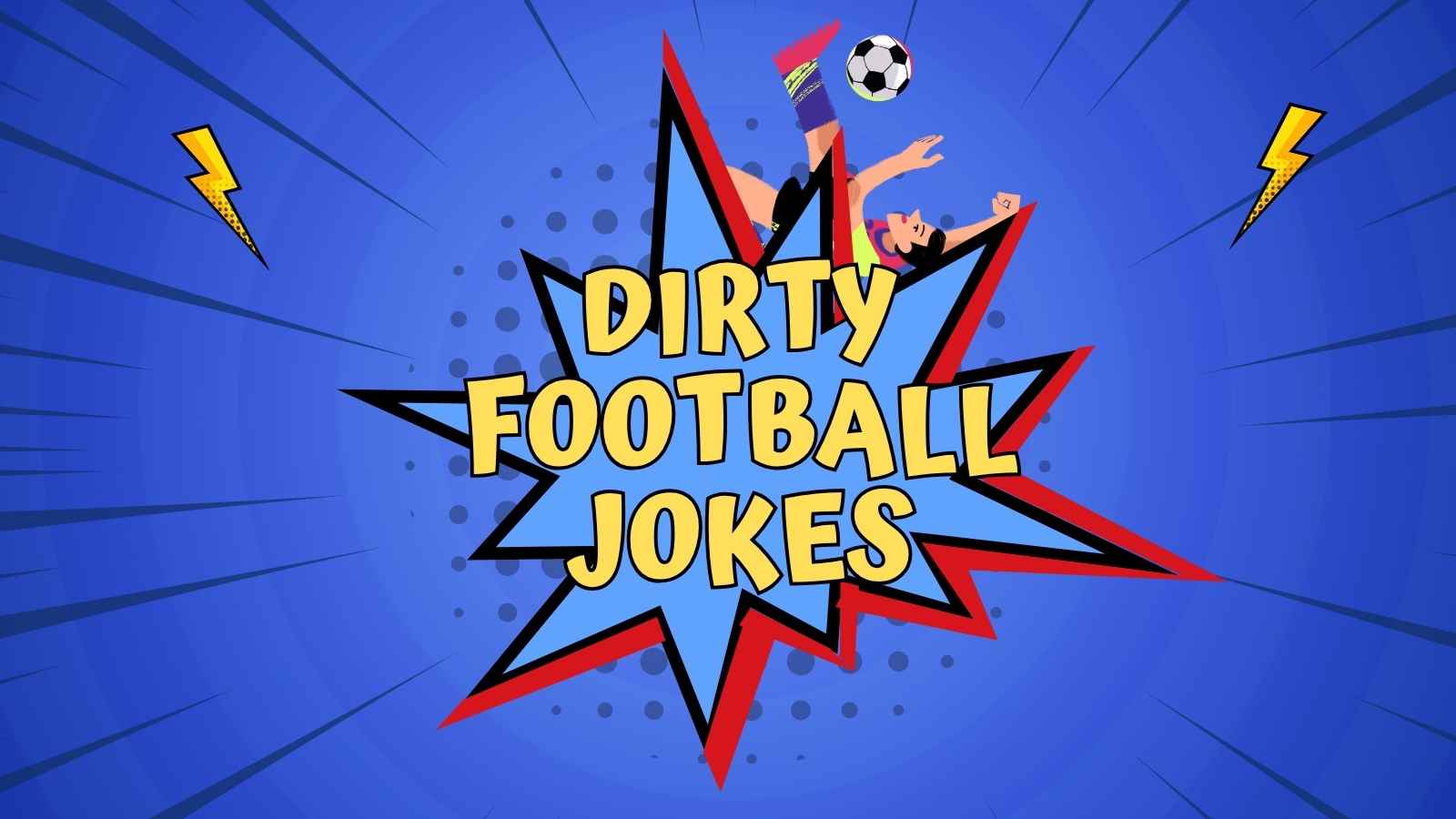 Dirty Football Jokes