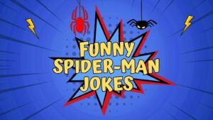 Funny Spider-Man Jokes