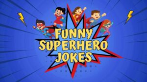 Funny Superhero Jokes