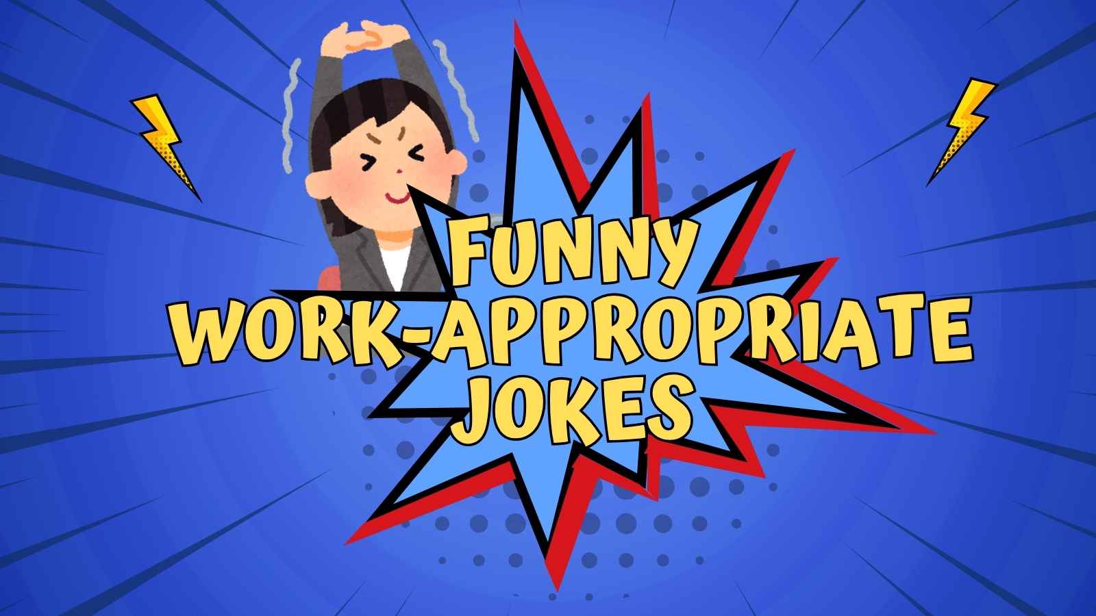 Funny Work-Appropriate Jokes