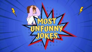 Unfunny Jokes