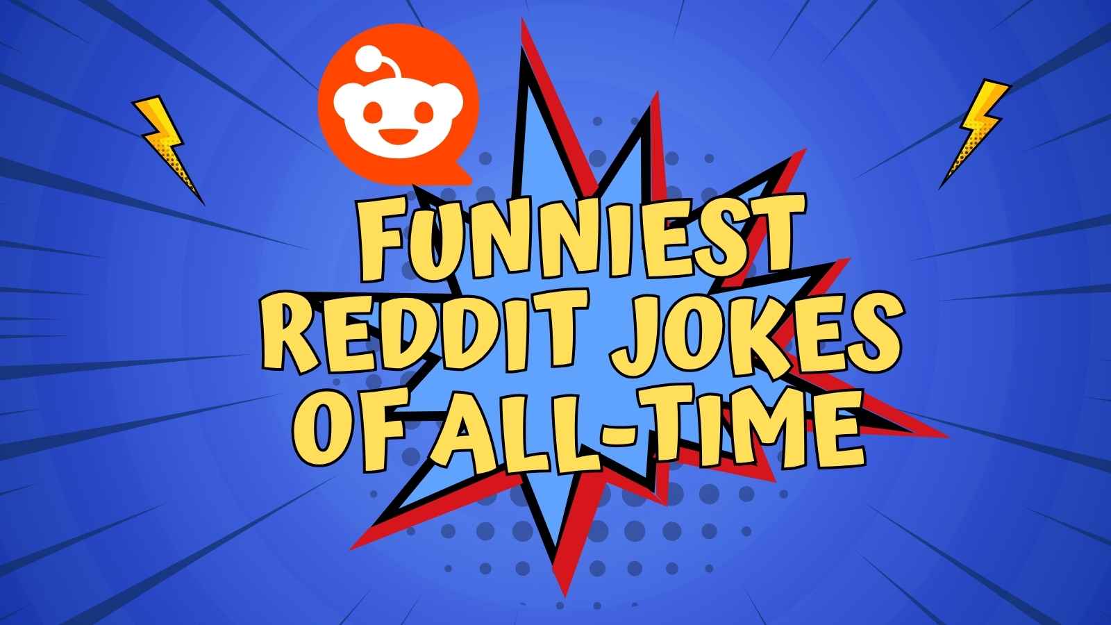 Best Reddit Jokes of All-Time