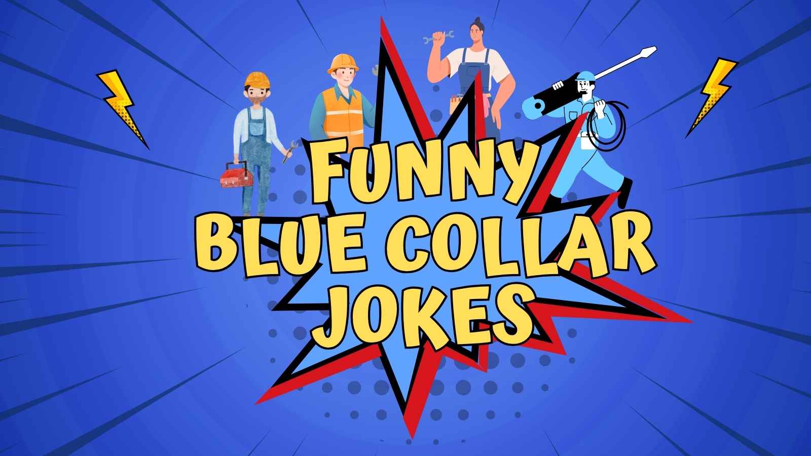Blue Collar Jokes