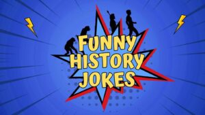 Funny History Jokes