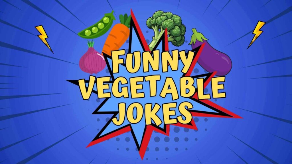 Vegetable Jokes