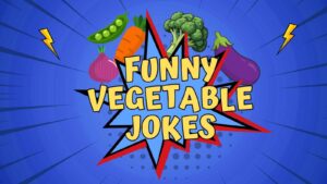 Vegetable Jokes