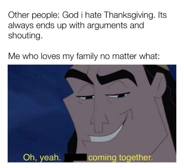Thanksgiving Arguments Meme